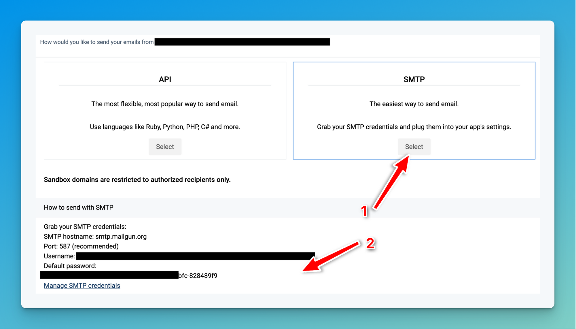 Screenshot showing the Mailgun sandbox domain page with an arrow labeled "1" pointing at the "Select" button in the "SMTP" section, and another arrow labeled "2" pointing to the SMTP credentials